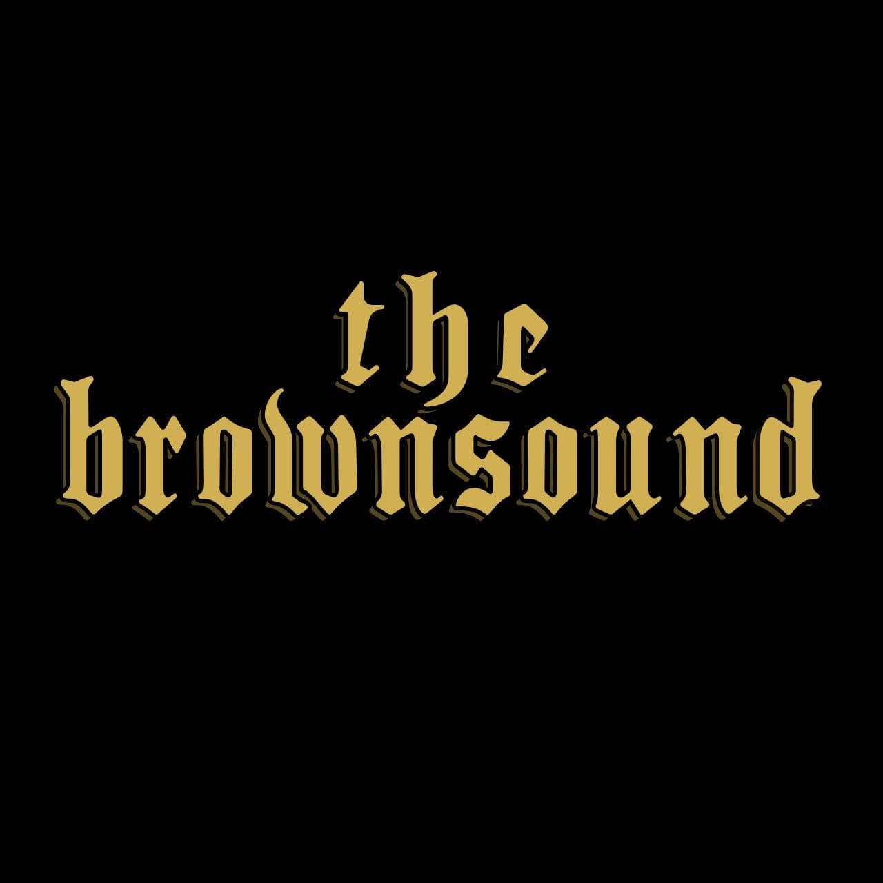 The Brown Sound banner
