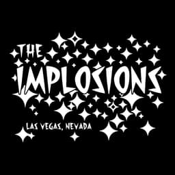 The Implosions
