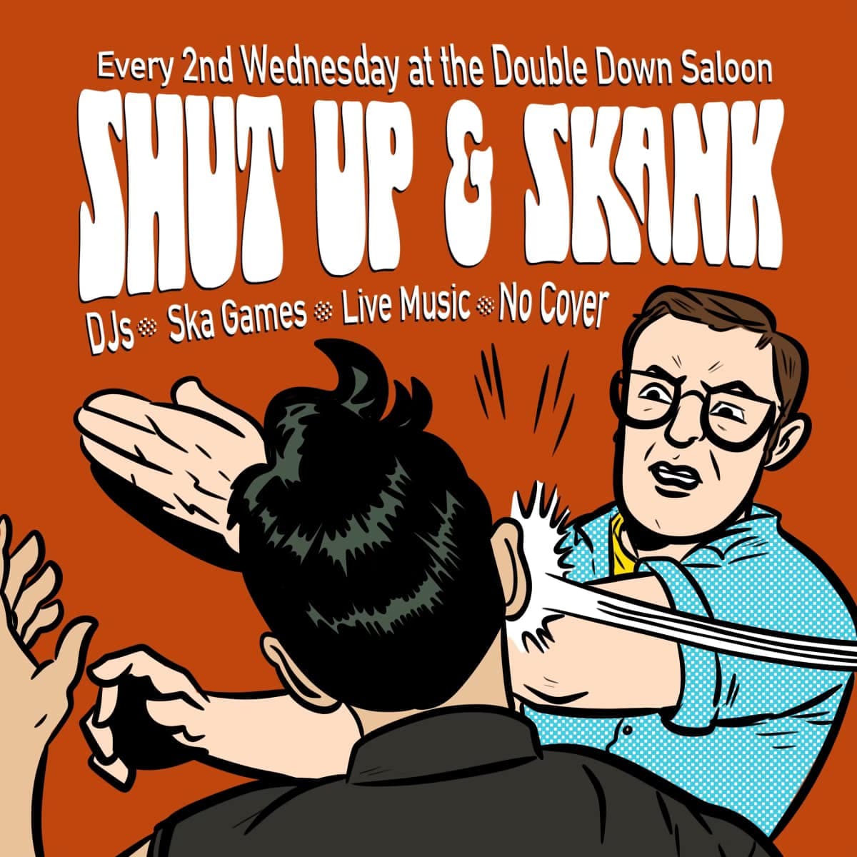 Shut Up & Skank
