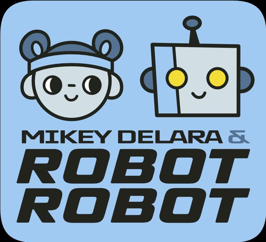 Mikey Delara & Robot Robot flyer