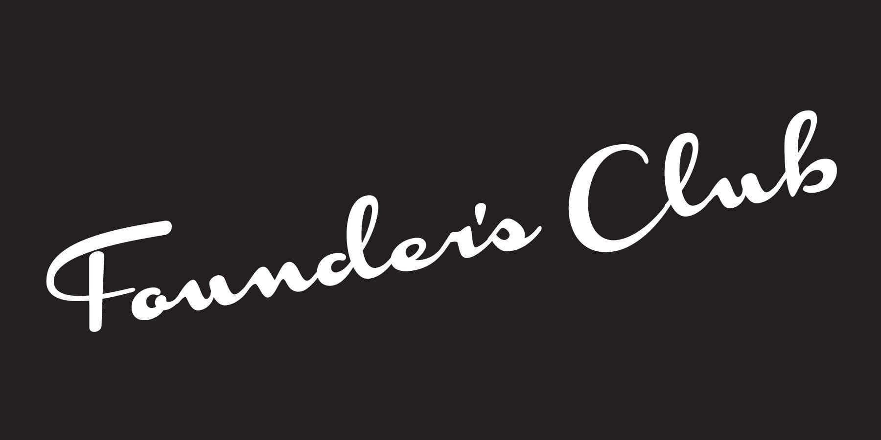 Founder's Club banner