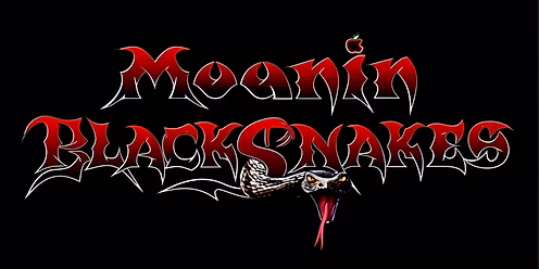 The Moanin' Blacksnakes banner